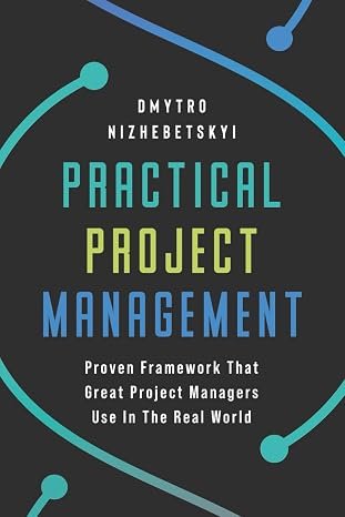 Practical Project Management