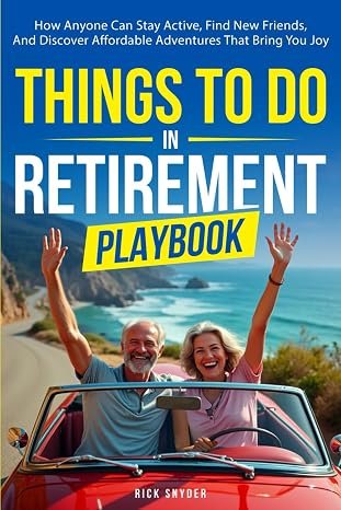 Things To Do In Retirement Playbook