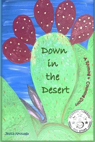 Down in the Desert — A Rhyming and Counting Story